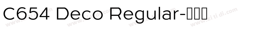 C654 Deco Regular字体转换 C654 Deco Regular字体转换